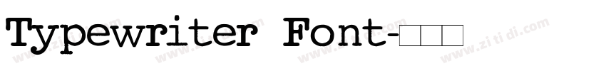 Typewriter Font字体转换